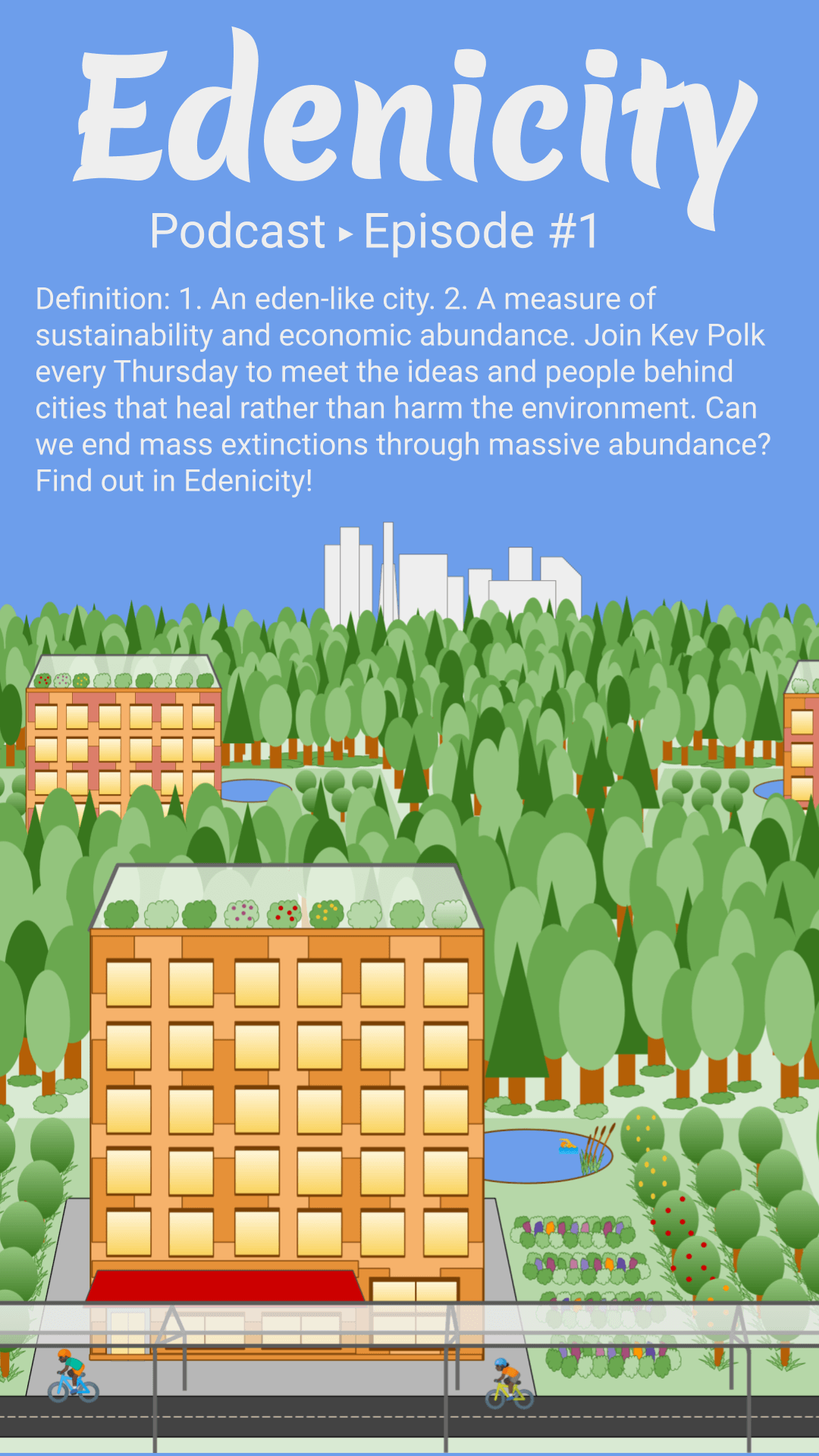 Sustainability through Massive abundance.